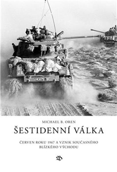 Šestidenní válka - 9788090651098