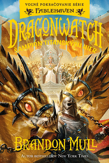 Dragonwatch Šampión titanských hier - 9788057304456