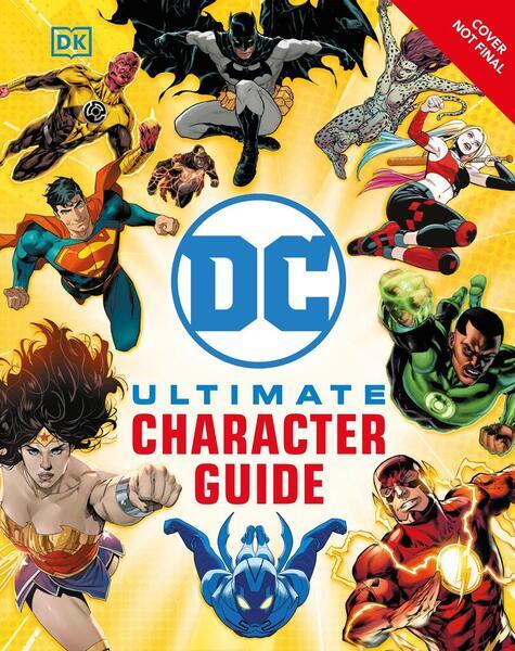 The DC Ultimate Character Guide New Edition - 0241699606