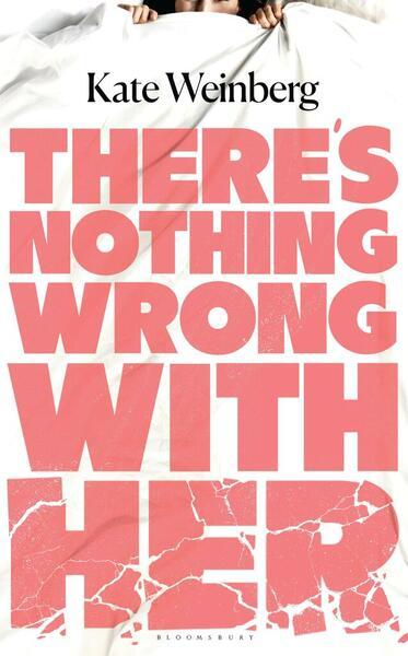 There's Nothing Wrong With Her - 1526607336