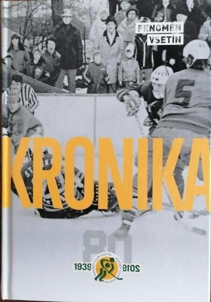 Levně Kronika vsetínského hokeje 1939-2019