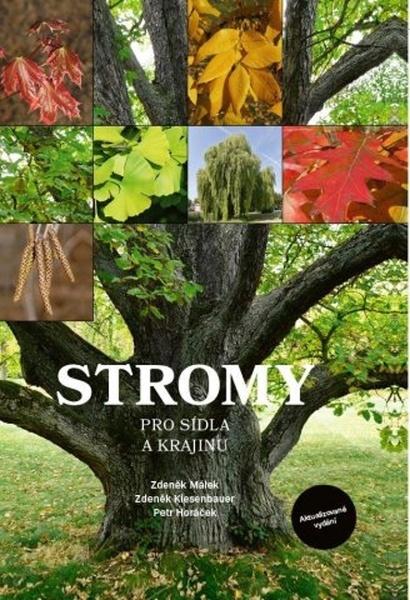 Stromy pro sídla a krajinu - 9788087091982