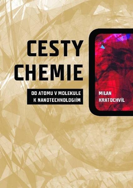Levně Cesty chemie