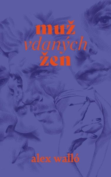 Levně Muž vdaných žen