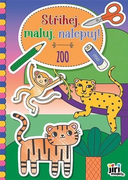 Levně Stříhej, maluj, nalepuj! Zoo