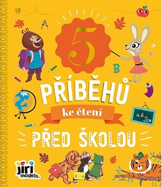 Levně 5 příběhů ke čtení Před školou