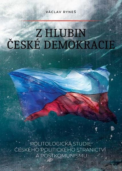 Levně Z hlubin české demokracie