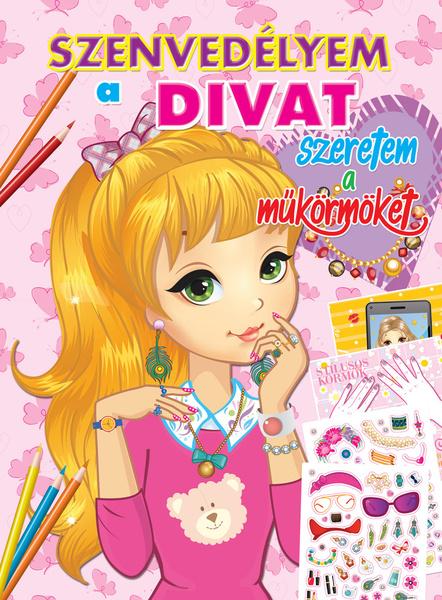 Levně Szenvedélyem a divat - műkörmök