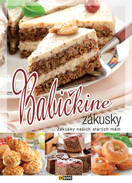 Levně Babičkine zákusky