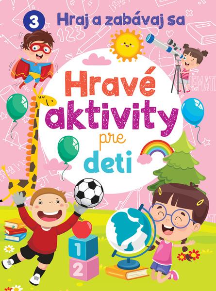 Levně Hravé aktivity pre deti