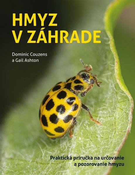 Hmyz v záhrade - 9788056660355