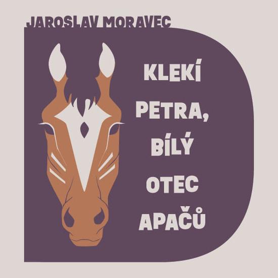 Levně Klekí Petra, bílý otec Apačů