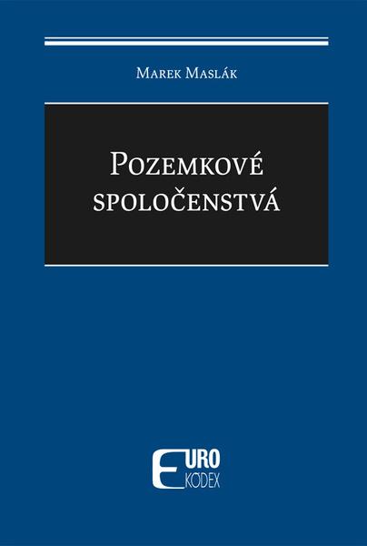 Pozemkové spoločenstvá - 9788081861628