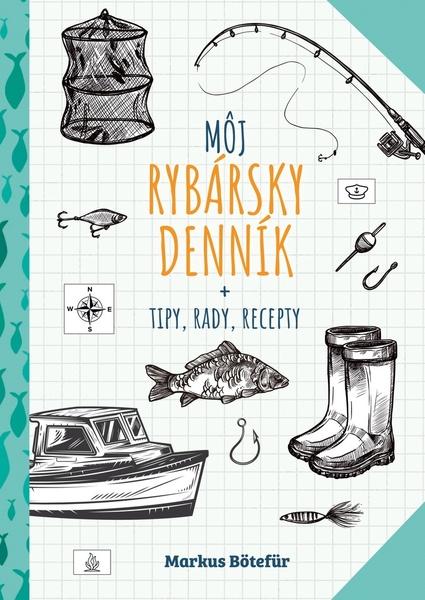 Môj rybársky denník - 9788055666983
