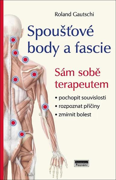 Levně Spoušťové body a fascie