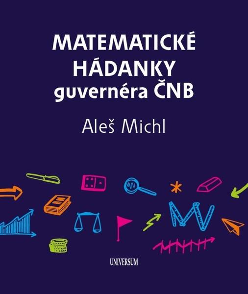 Matematické hádanky guvernéra ČNB - 9788024295794