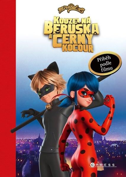 Kouzelná Beruška a Černý Kocour Příběh podle filmu - 9788026452393