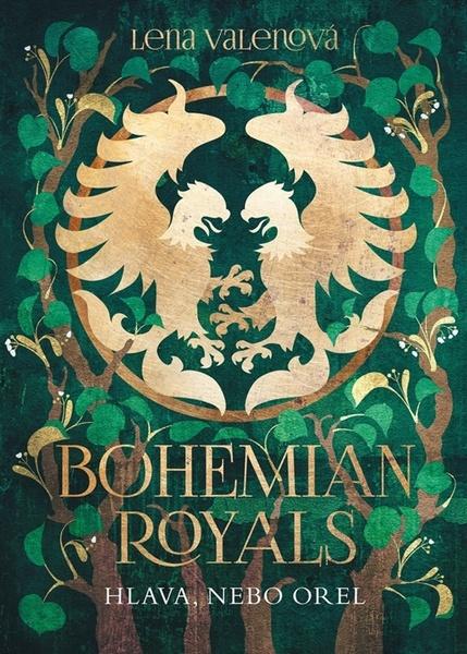 Bohemian Royals Hlava, nebo orel - 9788076914575