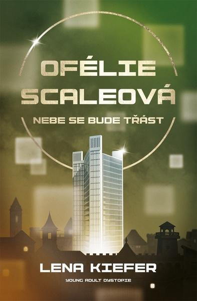 Levně Ofélie Scaleová Nebe se bude třást
