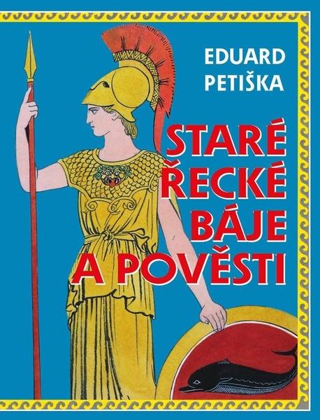 Staré řecké báje a pověsti - 9788027741724