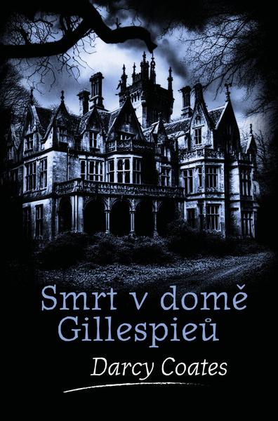 Levně Smrt v domě Gillespieů
