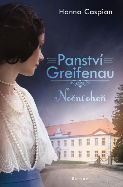 Levně Panství Greifenau Noční oheň
