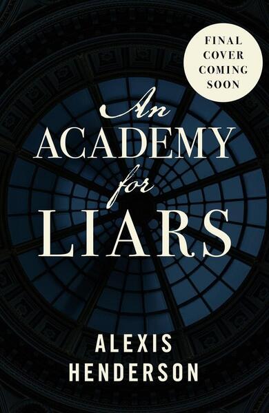 An Academy for Liars - 0857505564