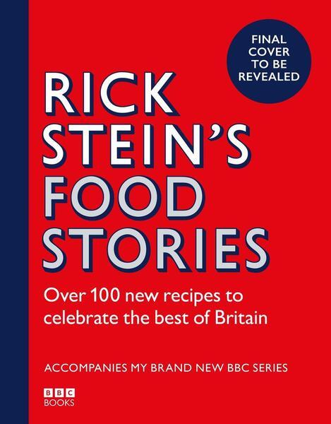 Rick Stein's Food Stories - 1785948601