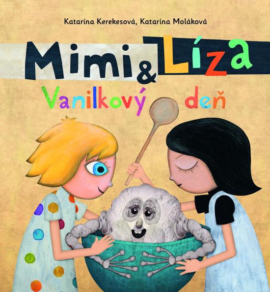 Mimi a Líza Vanilkový deň - 9788055665689