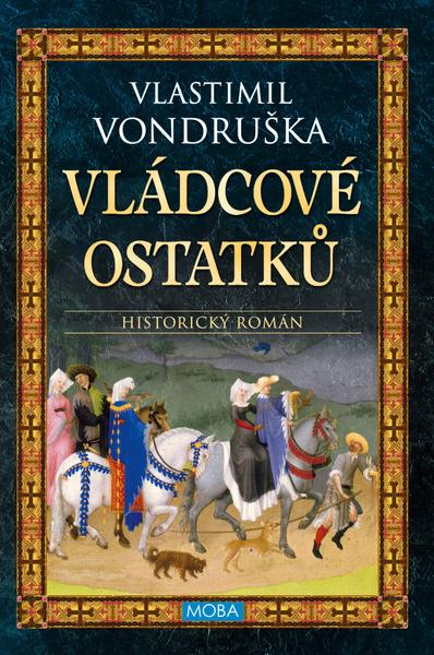 Levně Vládcové ostatků