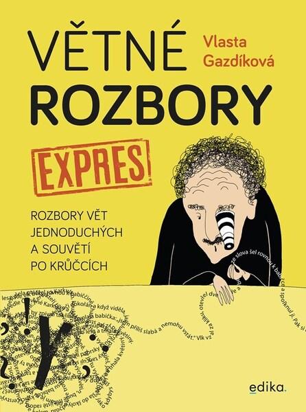 Větné rozbory expres - 9788026619659