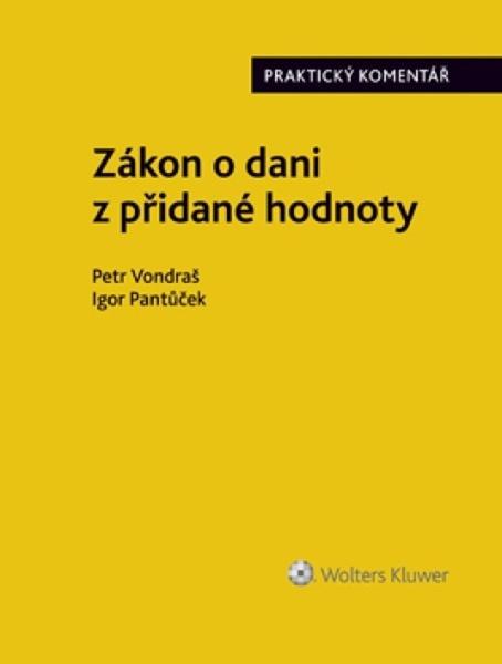 Levně Zákon o dani z přidané hodnoty Praktický komentář