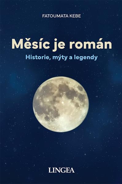 Levně Měsíc je román