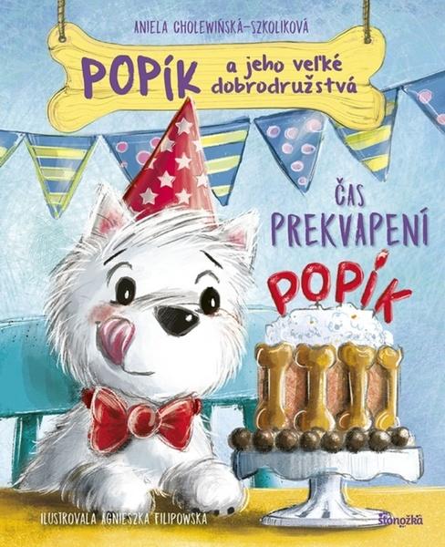 Popík a jeho veľké dobrodružstvá 3 - 9788055192260