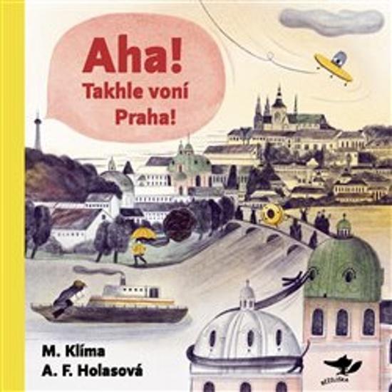 Levně Aha! Takhle voní Praha!