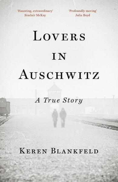 Lovers in Auschwitz - 075356081X