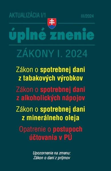 Levně Aktualizácia I/1 2024 Daňové a účtovné zákony