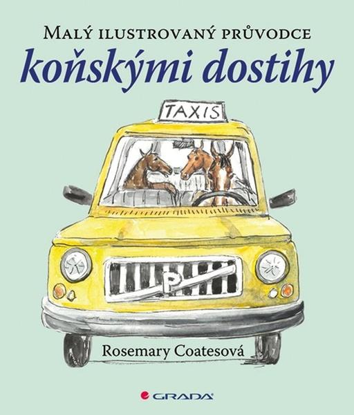 Levně Malý ilustrovaný průvodce koňskými dostihy