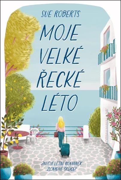 Moje velké řecké léto - 9788027720569