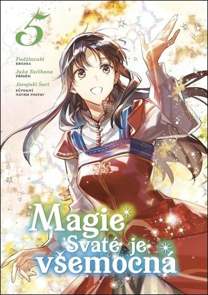 Magie Svaté je všemocná - 9788027723249