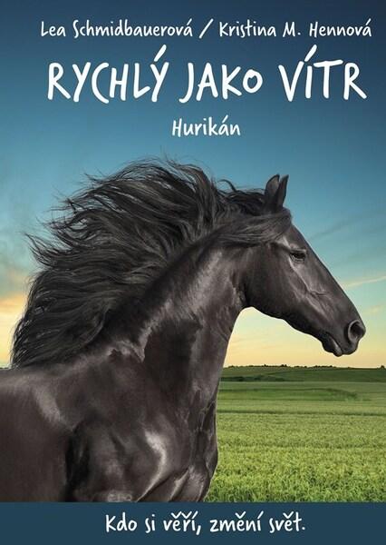 Levně Rychlý jako vítr Hurikán