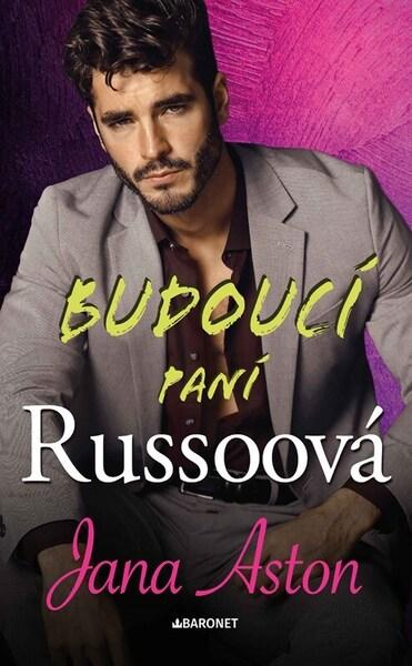 Budoucí paní Russoová - 9788026923565