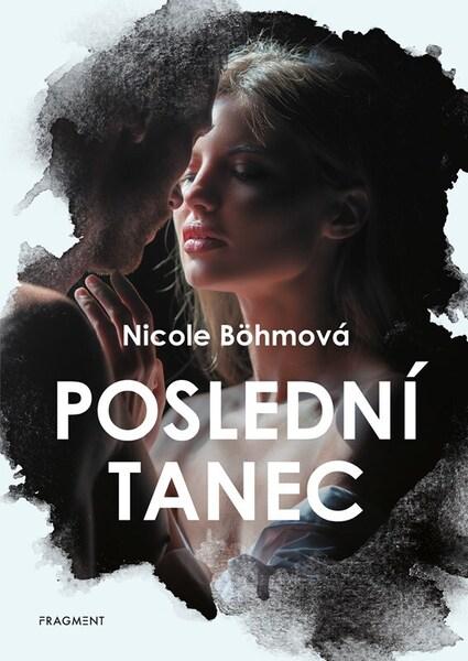 Poslední tanec - 9788025367766