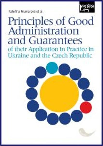 Principles of Good Administration and Guarantees - 9788075027283