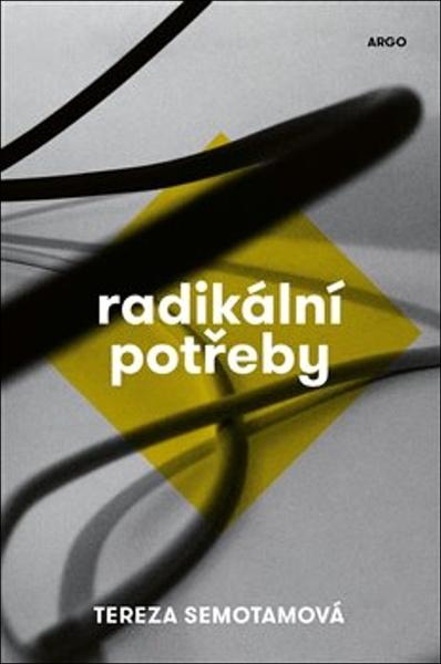 Levně Radikální potřeby