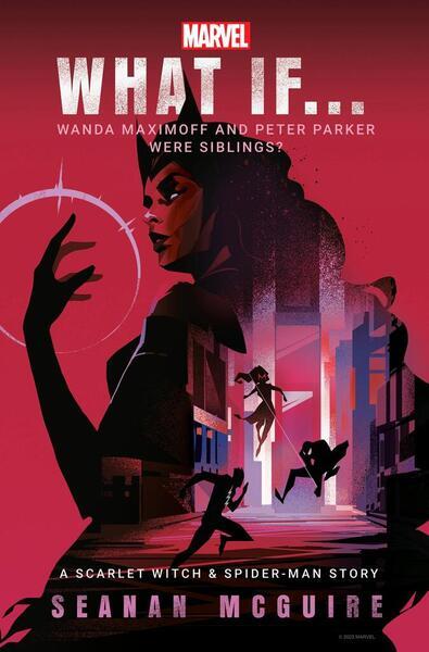 What If... Wanda Maximoff and Peter Parker Were Siblings? - 1529914361