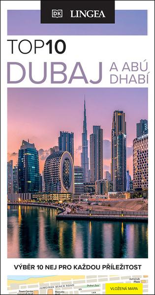 Levně TOP10 Dubaj a Abú Dhabí