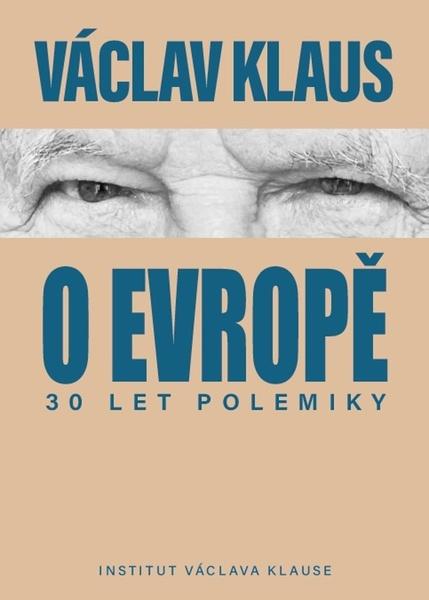 Levně 30 let polemiky o Evropě