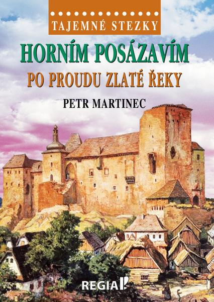 Levně Horním Posázavím po proudu Zlaté řeky