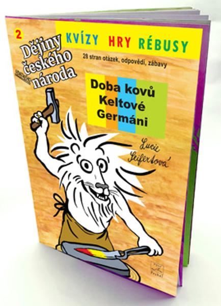 Levně Kvízy, hry rébusy 2 Doba kovů, Keltové, Germáni